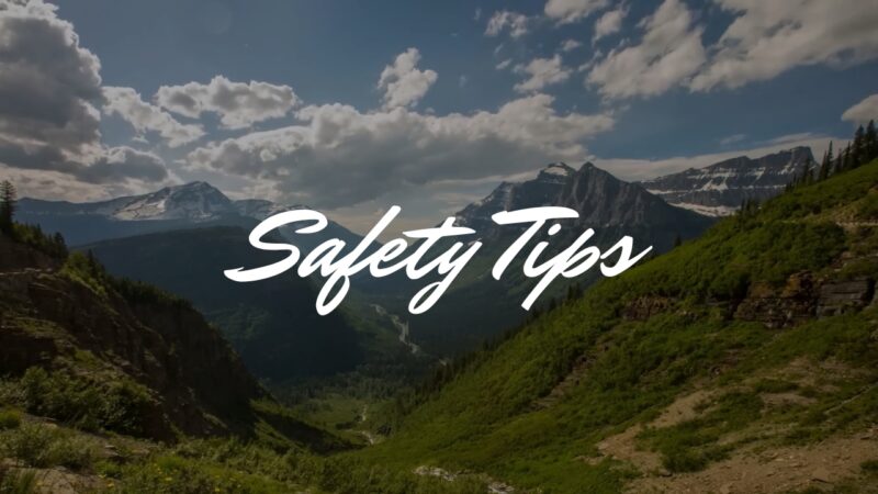 Safety Tips for Traveling to Montana
