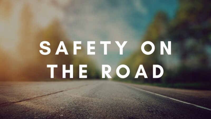 Safety on the Road: Preparing for the Unexpected